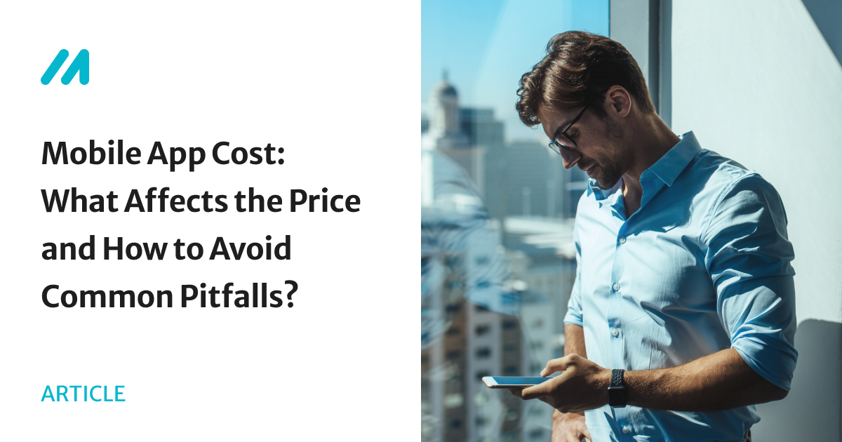 Mobile Platform Cheap Mobile App Cost: What Affects the Price and How to Avoid Common Pitfalls?